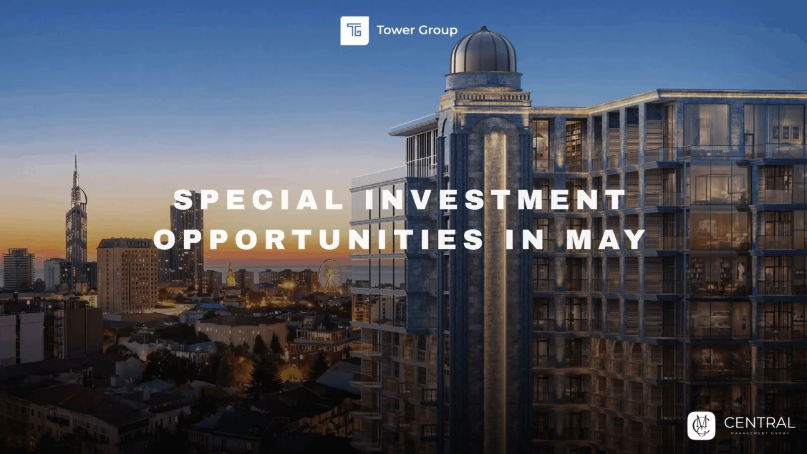 Эксклюзивные инвестиционные возможности от CMG и Tower Group