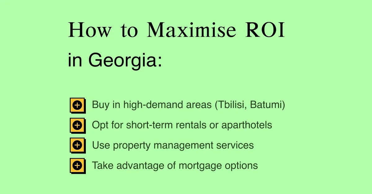 Maximise Your Property Returns: Insights for Investors in Georgia